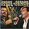 Andre Hazes &amp; Gerard Joling