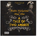 Andre Nickatina And Mac Dre