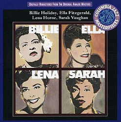 Billie Holiday, Ella Fitzgerald, Lena Horne &amp; Sarah Vaughan