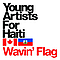 Young Artists For Haiti - Wavin Flag lyrics