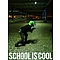 School Is Cool - The World Is Gonna End Tonight текст песни