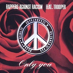 Rappers Against Racism Feat. Trooper