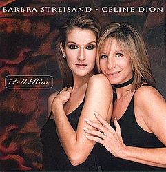 Celine Dion &amp; Barbra Streisand