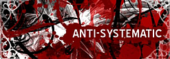 Anti-Systematic