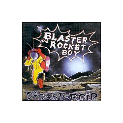 Blaster The Rocketboy