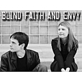 Blind Faith And Envy