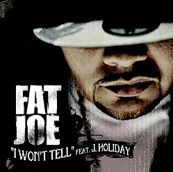 Fat Joe Feat. J. Holiday