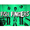 Fish Fingers - Spränga, Döda &amp; Gå lyrics