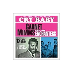 Garnet Mimms &amp; The Enchanters