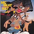 MC Skat Kat &amp; The Stray Mob