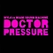 Mylo Vs. Miami Sound Machine - Doctor Pressure текст песни