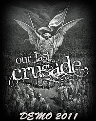 Our Last Crusade