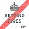 Setting Fires - The Search lyrics