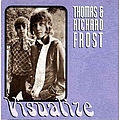 Thomas &amp; Richard Frost