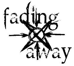Fading Away