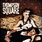 Thompson Square - Are You Gonna Kiss Me Or Not lyrics