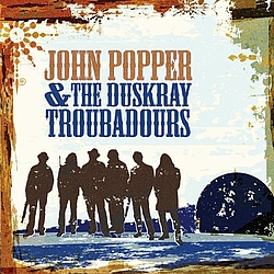 John Popper &amp; The Duskray Troubadours