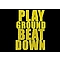PlayGround BeatDown