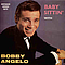 Bobby Angelo &amp; the Tuxedos - Baby sittin’ текст песни