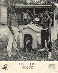 Dog House Posse