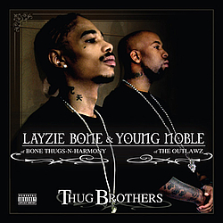 Layzie Bone &amp; Young Noble