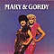 Mary &amp; Gordy