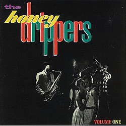 Honeydrippers, The